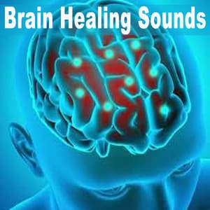 Brain Healing Sounds - Brain Healing Sounds