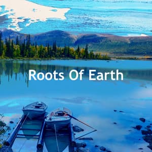 Roots Of Earth - Birds