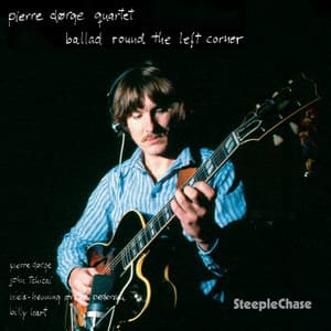 Ballad Round the Left Corner - Pierre Dørge