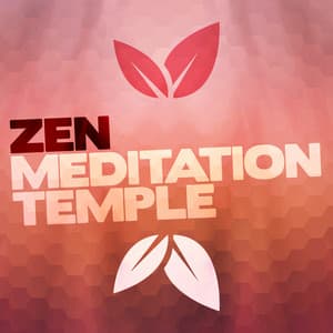 Zen Meditation Temple - Relax Music Temple