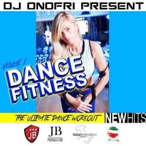 Dj Onofri presents Dance Fitness Pro Vol. 1 - Disco Fever
