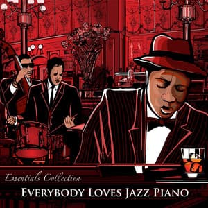 Everybody Loves Jazz Piano: Background Instrumental Dinner & Restaurant Piano - James Royale