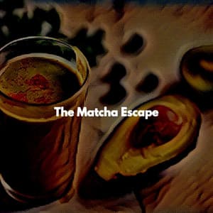 The Matcha Escape - Afternoon Tea Bossa Nova Playlist