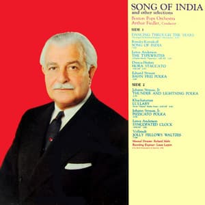 Song Of India - Boston Pops Orchestra