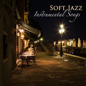Soft Jazz Instrumental Songs - Relaxing Jazz Music Bar and Lounge Mood Music Café - Mandy Slim