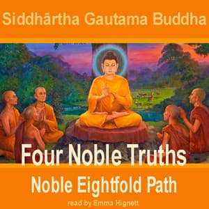 Buddha: Four Noble Truths - Emma Hignett