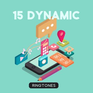 15 Dynamic Ringtones: Notification, Alarm, Phone Sounds - Jazz Ringtones