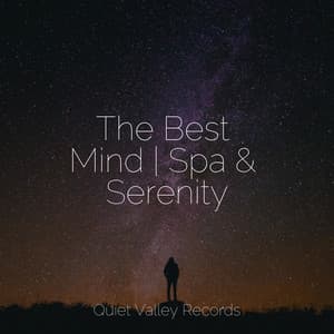 The Best Mind | Spa & Serenity - Rainforest