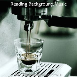Jazz Piano - Background for WFH - Reading Background Music