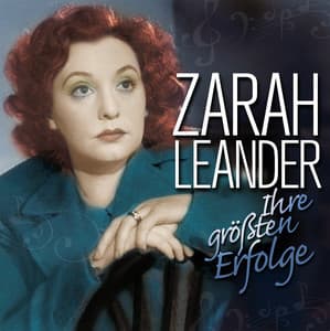 Zarah Leander - Ihre Größten Erfolge - Zarah Leander