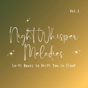 Night Whisper Melodies - Lo-fi Beats to Drift You to Sleep Vol. 3 - Relax α Wave