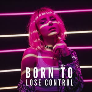 Born to Lose Control - DJ Wild Leo