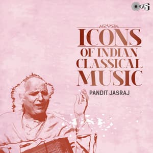 Icons of Indian Music - Pandit Jasraj - Kedar Pandit