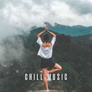 Chill Music: Ambient Yoga Playlist for Inner Peace - Calming Spirit