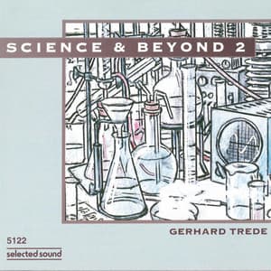 Science & Beyond 2 - Gerhard Trede