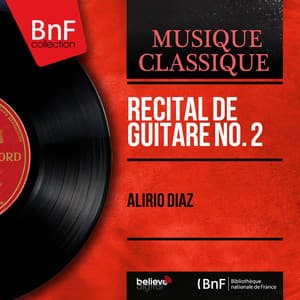 Récital de guitare No. 2 - Alirio Díaz