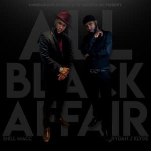 All Black Affair - Shill Macc