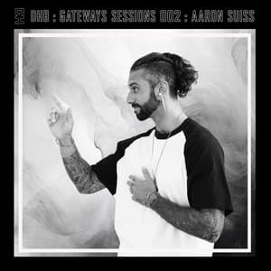 Gateways Sessions 002 - Desert Hearts Black