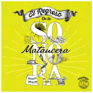El Regreso de la Sonora Matancera "Medleys" - La Sonora Matancera