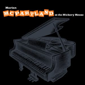 Marian McPartland At the Hickory House - Marian McPartland