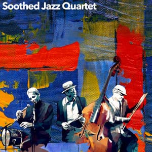 Soothed Jazz Quartet - Stockholm Jazz Quartet