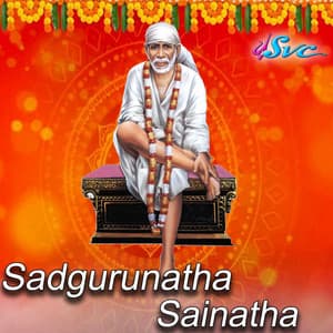Sadgurunatha Sainatha - Ramu