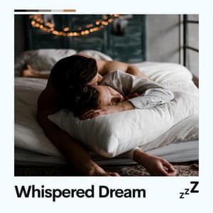 Whispered Dream - Deep Sleep Systems