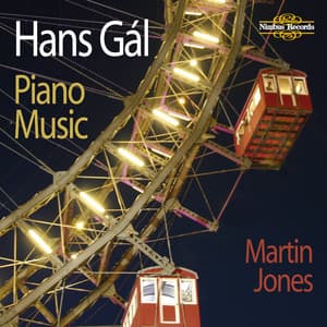 Hans Gál: Piano Music - Hans Gál