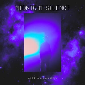 Midnight Silence - Aide Au Sommeil