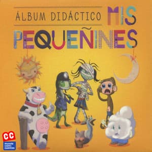 Álbum Didáctico… Para Aprender Cantando - Mis Pequeñines