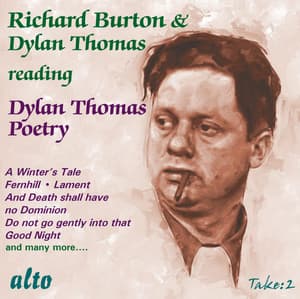 Dylan Thomas and Richard Burton Read Dylan Thomas - Dylan Thomas