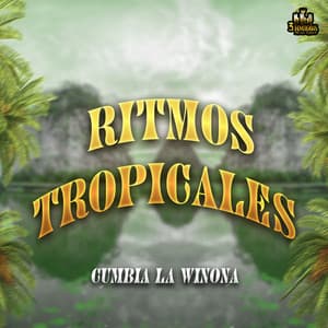 Cumbia La Winona - Ritmos Tropicales