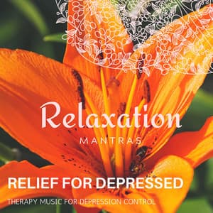 Relief for Depressed - Therapy Music for Depression Control - Massage Tribe