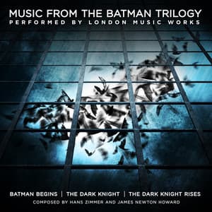Music from the Batman Trilogy - Hans Zimmer