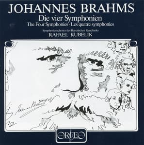 Brahms: The 4 Symphonies - Johannes Brahms
