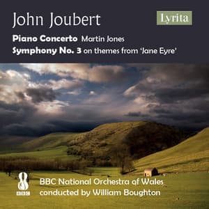 John Joubert: Piano Concerto, Op. 25 & Symphony No. 3, Op. 178 - John Joubert