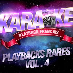 Les playbacks rares, Vol. 4 - Karaoké Playback Français