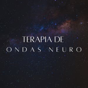 Terapia De Ondas Neuro - Algo de Música