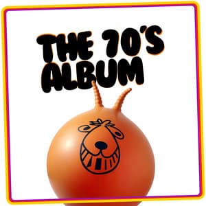 The 70's Album - The Seventies