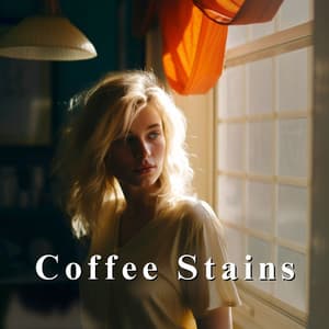 Coffee Stains: Jazz Between Sugar Cubes - Jazz Background And Lounge