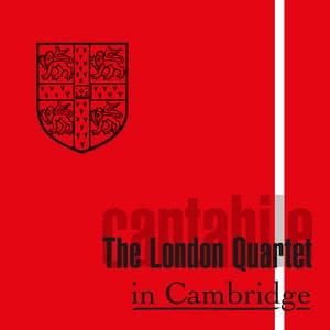 In Cambridge - Cantabile – The London Quartet