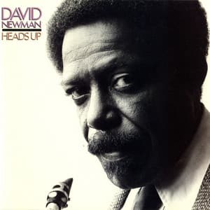 Heads Up - David "Fathead" Newman