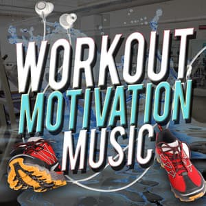 Workout Motivation Music - Trance