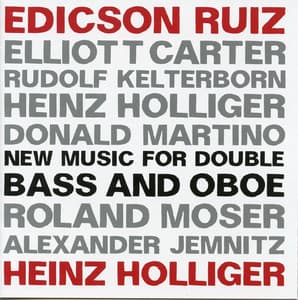 New Music for Double Bass & Oboe - Heinz Holliger