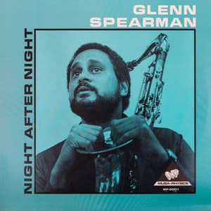 Night After Night - Glenn Spearman