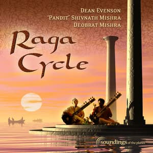 Raga Cycle - Dean Evenson