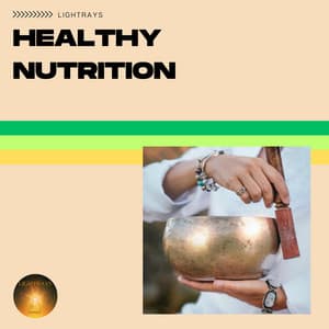 Healthy Nutrition - Lightrays