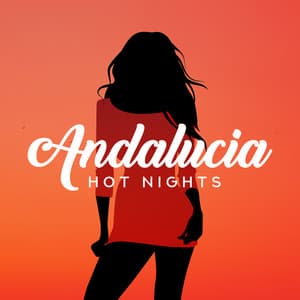 Andalucia Hot Nights: Arabic Trance Dance, Oasis of Mystery and Passion - Belly Dance Music Zone