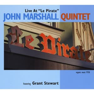 Live At 'le Pirate' - John Marshall