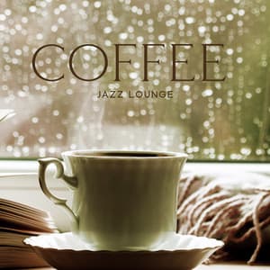 Coffee Jazz Lounge - Soft Tunes To Relax And Decompress With A Good Cup Of Coffee - Edo Salamanca